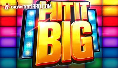 Hit It Big
